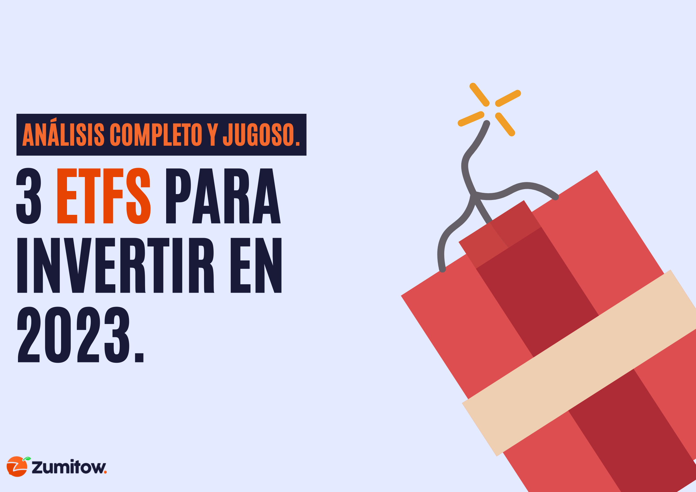 Mejores ETFs para invertir en 2023 | Blog de Finanzas | Zumitow